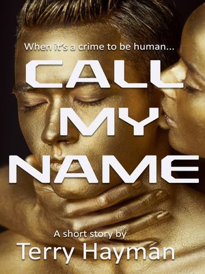 cover image of Call My Name